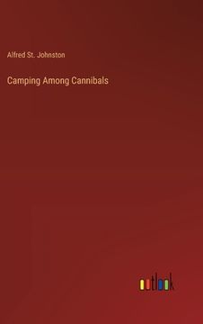 portada Camping Among Cannibals (en Inglés)