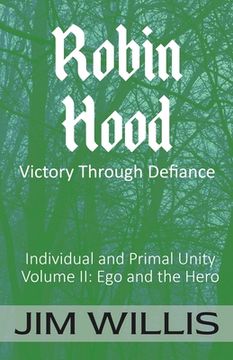 portada Robin Hood: Victory Through Defiance (en Inglés)