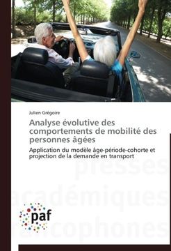 portada Analyse Evolutive Des Comportements de Mobilite Des Personnes Agees