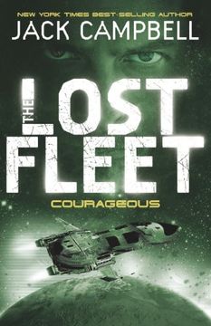 portada Lost Fleet - Courageous (Book 3) (Lost Fleet 3)