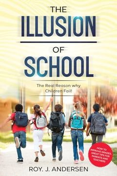 portada The Illusion of School (en Inglés)