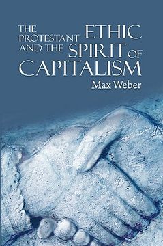 portada the protestant ethic and the spirit of capitalism (en Inglés)