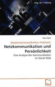 portada Netzkommunikation und Persönlichkeit: Eine Analyse der Kommunikation im Social Web