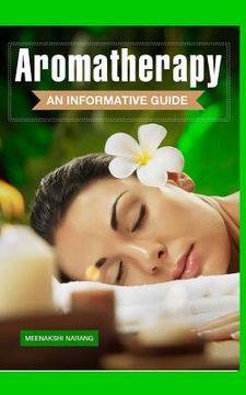 portada Aromatherapy: An Informative Guide (in English)