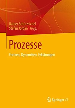 portada Prozesse: Formen, Dynamiken, Erklärungen (en Alemán)