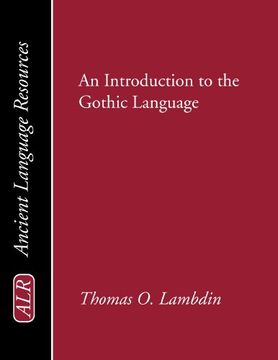 portada An Introduction to the Gothic Language: (Ancient Language Resources) 