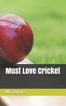 portada Must Love Cricket (en Inglés)