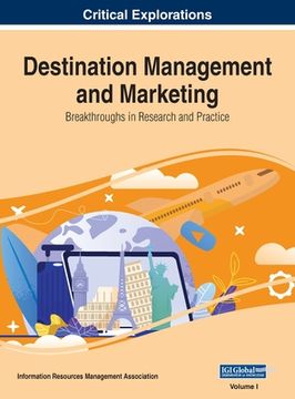 portada Destination Management and Marketing: Breakthroughs in Research and Practice, VOL 1 (in English)