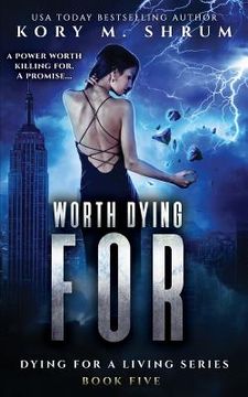 portada Worth Dying For (en Inglés)