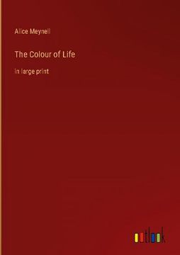 portada The Colour of Life: In Large Print (en Inglés)
