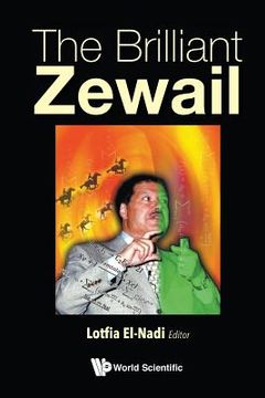 portada The Brilliant Zewail (in English)