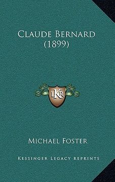 portada claude bernard (1899) (en Inglés)