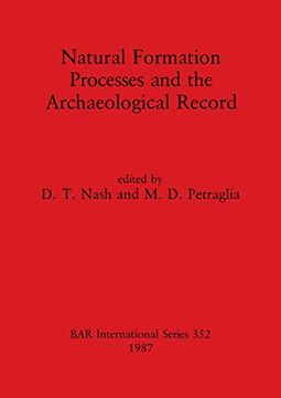 portada Natural Formation Processes and the Archaeological Record (352) (British Archaeological Reports International Series) (en Inglés)