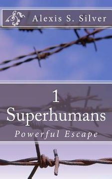 portada Superhumans: Powerful Escape (en Inglés)