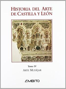 portada Historia del arte de Castilla y León. tomo IV