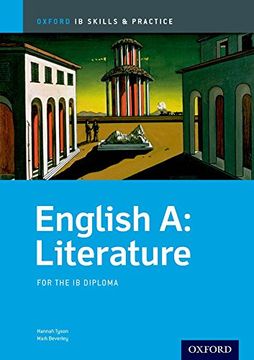 portada Oxford ib Skills and Practice: Ib Skills & Practice: English a Literature. Per le Scuole Superiori. Con Espansione Online (en Inglés)