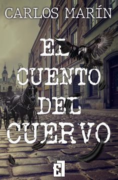 El cuento del cuervo (in Spanish)