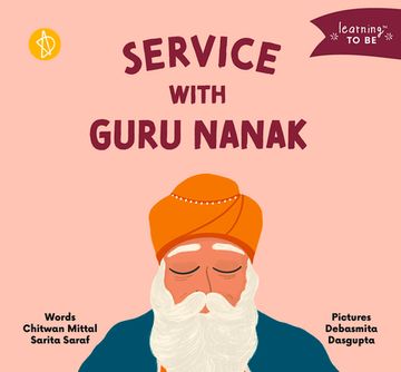 portada Service With Guru Nanak (Learning to be) (en Inglés)