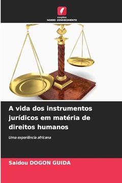 portada A Vida dos Instrumentos Jurídicos em Matéria de Direitos Humanos