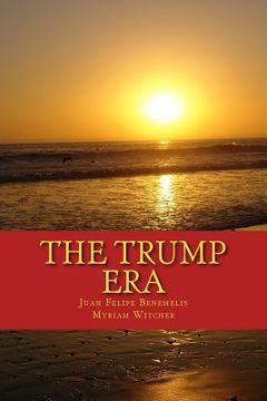 portada The Trump Era (en Inglés)