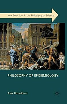 portada Philosophy of Epidemiology (New Directions in the Philosophy of Science) (en Inglés)