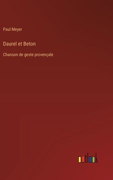 portada Daurel et Beton: Chanson de geste provençale (in French)