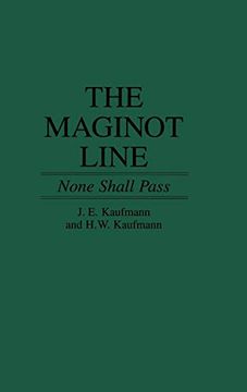 portada The Maginot Line: None Shall Pass (in English)