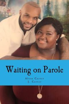 portada Waiting on Parole (en Inglés)