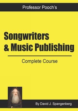 portada Songwriters & Music Publishing: Complete Course (en Inglés)