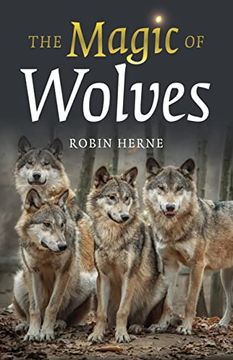 portada The Magic of Wolves (en Inglés)