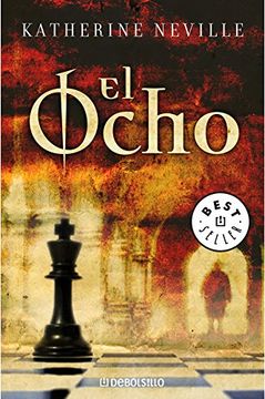 portada El Ocho by: Katherine Neville (in Spanish)