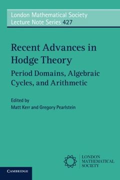 portada Recent Advances in Hodge Theory (London Mathematical Society Lecture Note Series)