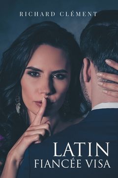portada Latin Fiancée Visa