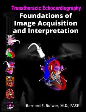 portada Transthoracic Echocardiography: Foundations of Image Acquisition and Interpretation (in English)