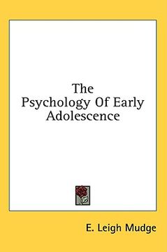 portada the psychology of early adolescence (in English)