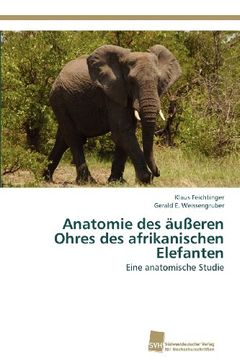 portada Anatomie Des Ausseren Ohres Des Afrikanischen Elefanten