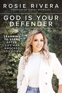 portada God is Your Defender: Learning to Stand After Life has Knocked you Down (en Inglés)