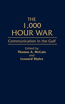 portada The 1,000 Hour War: Communication in the Gulf (en Inglés)