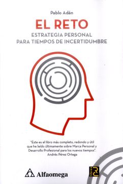 portada El Reto. Estrategia Personal Para Tiempos de Incertidumbre (in Spanish)