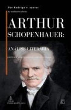 portada Arthur Schopenhauer: Análise literária (en Portugués)
