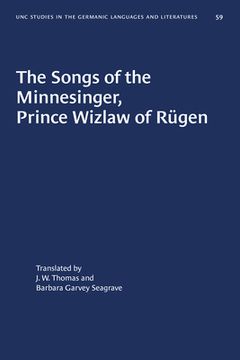 portada The Songs of the Minnesinger, Prince Wizlaw of Rügen (en Inglés)