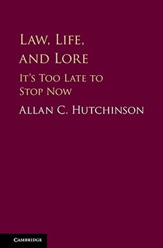 portada Law, Life, and Lore: It's Too Late to Stop Now