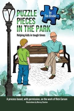 portada Puzzle Pieces in the Park: Helping kids in tough times (en Inglés)