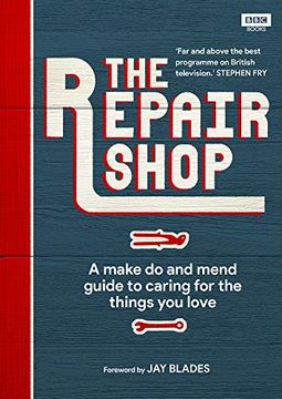 portada The Repair Shop: A Make do and Mend Handbook (in English)