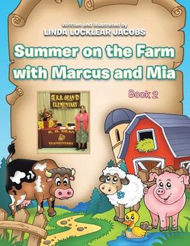 portada Summer on the Farm with Marcus and Mia: Book 2 (en Inglés)