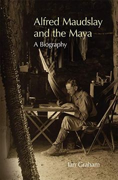 portada Alfred Maudslay and the Maya