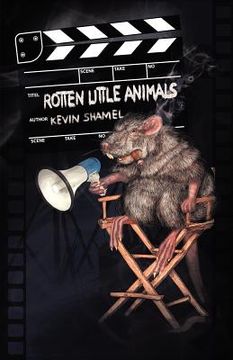 portada rotten little animals (en Inglés)