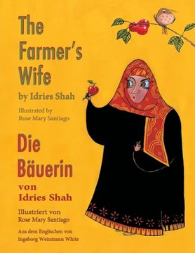 portada The Farmer's Wife -- Die Bäuerin: Bilingual English-German Edition / Zweisprachige Ausgabe Englisch-Deutsch (en Inglés)