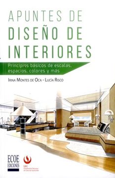 portada Apuntes de Diseño de Interiores: Principios Básicos de Escalas, Espacios, Colores y más