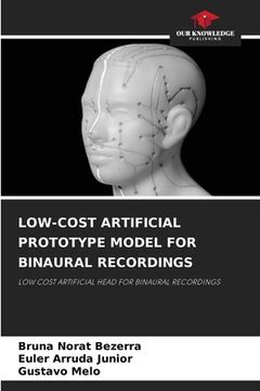 portada Low-Cost Artificial Prototype Model for Binaural Recordings (en Inglés)